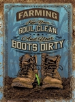 Soul Clean, Boots Dirty Tin Sign