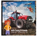 Big Tractors with Casey & Friends Book