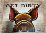 Aged Tin Sign Pig - 'Get Dirty'